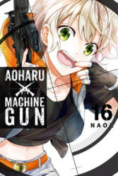 Aoharu X Machinegun, Vol. 16 (ISBN: 9781975332846)