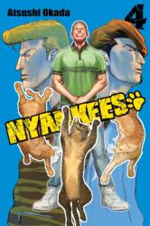 Nyankees, Vol. 4 - Atsushi Okada (ISBN: 9781975332815)