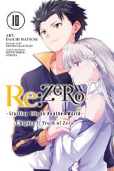Re: ZERO -Starting Life in Another World-, Chapter 3: Truth of Zero, Vol. 10 (ISBN: 9781975308094)