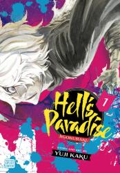 Hell's Paradise: Jigokuraku, Vol. 1 - Yuji Kaku (ISBN: 9781974713202)