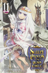 Sleepy Princess in the Demon Castle, Vol. 11 - Kagiji Kumanomata (ISBN: 9781974712618)