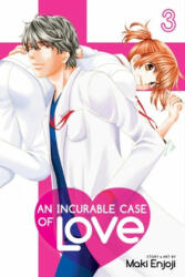 Incurable Case of Love, Vol. 3 - Maki Enjoji (ISBN: 9781974709335)