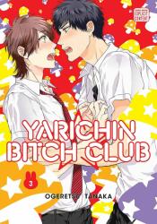 Yarichin Bitch Club, Vol. 3 - Ogeretsu Tanaka (ISBN: 9781974709304)