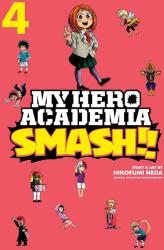 My Hero Academia: Smash! ! , Vol. 4 - Kohei Horikoshi (ISBN: 9781974708697)