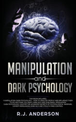 Manipulation and Dark Psychology (ISBN: 9781951429492)