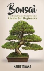 Kaito Tanaka - Bonsai - Kaito Tanaka (ISBN: 9781951345112)