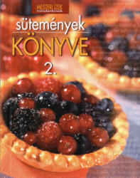 Sütemények könyve 2 (2008)
