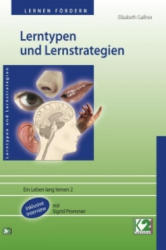 Lerntypen und Lernstrategien - Elisabeth Gaßner, Hendrik Kranenberg (2007)