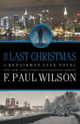 The Last Christmas: A Repairman Jack Novel (ISBN: 9781950565825)