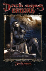 Dark Ages Brujah: Book 8 of the Dark Ages Clan Novel Saga (ISBN: 9781950565283)