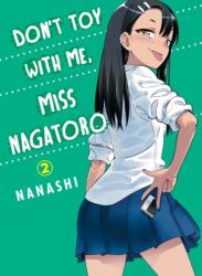 Don't Toy With Me Miss Nagatoro, Volume 2 (ISBN: 9781949980097)