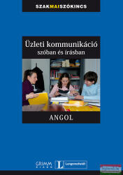 Üzleti kommunikáció szóban és írásban - Angol (2009)