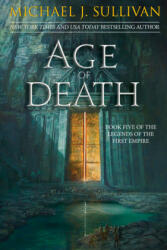 Age of Death - Michael J. Sullivan (ISBN: 9781944145392)
