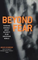 Beyond Fear - Bruce Schneier (ISBN: 9780387026206)