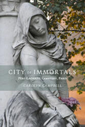 City of Immortals - Campbell, Carolyn (ISBN: 9781943532292)