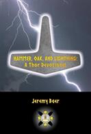 Hammer Oak and Lightning: A Thor Devotional (ISBN: 9781941136287)