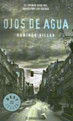 Ojos de agua - Domingo Villar (2007)