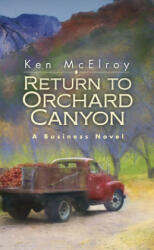 Return to Orchard Canyon - Ken Mcelroy (ISBN: 9781937832827)
