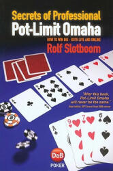 Secrets of Professional Pot-Limit Omaha - Rolf Slotboom (ISBN: 9781904468301)