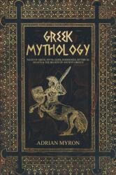 Greek Mythology - Adrian Myron (ISBN: 9781922346049)