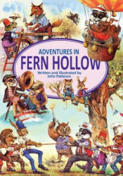 Adventures in Fern Hollow - John Patience (ISBN: 9781916112599)