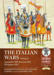 Italian Wars Volume 2 - Vincenzo Alberici, Rachele Tiso (ISBN: 9781913118808)