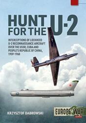Hunt for the U-2 (ISBN: 9781913118686)