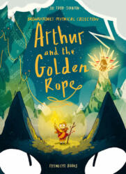 Arthur and the Golden Rope (ISBN: 9781912497485)