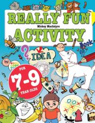Really Fun Activity Book For 7-9 Year Olds (ISBN: 9781912155071)