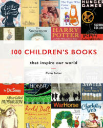 100 Children's Books - Colin Salter (ISBN: 9781911641087)