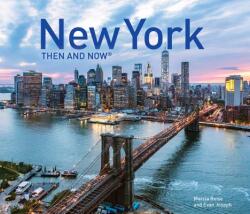 New York Then and Now (R) - Marcia Reiss, Evan Joseph (ISBN: 9781911624769)