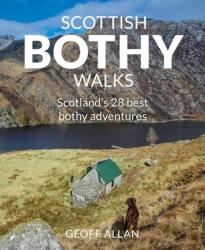 Scottish Bothy Walks (ISBN: 9781910636190)