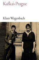 Kafka's Prague (ISBN: 9781909961654)