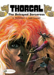 Thorgal Vol. 0: The Betrayed Sorceress - Van Hamme (ISBN: 9781849184434)
