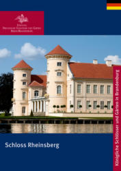 Schloss Rheinsberg - Claudia Sommer, Detlef Fuchs, Michael Rohde (2009)
