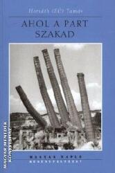 Ahol a part szakad (2010)