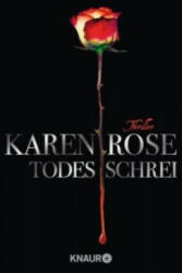 Todesschrei - Karen Rose, Kerstin Winter (2009)