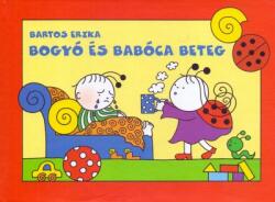 Bogyó és Babóca beteg (ISBN: 9789639727090)