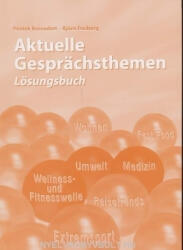 Aktuelle Gesprachsthemen Lösungsbuch (2007)