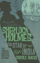 Further Adventures of Sherlock Holmes: The Star of India - Carole Bugge (2011)