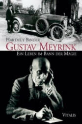 Gustav Meyrink - Hartmut Binder (2009)