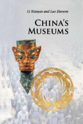 China's Museums - Xianyao Li (2011)