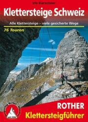 Klettersteige Schweiz túrakalauz Bergverlag Rother német RO 4305 (2009)
