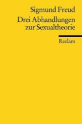 Drei Abhandlungen zur Sexualtheorie - Sigmund Freud, Hans-Martin Lohmann, Lothar Bayer (2010)