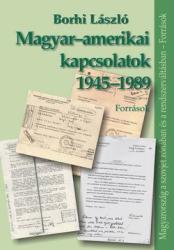 MAGYAR-AMERIKAI KAPCSOLATOK 1945-1989 (2009)