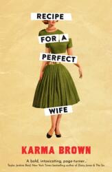 Recipe for a Perfect Wife (ISBN: 9781789559798)