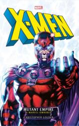 Marvel Classic Novels - X-Men: The Mutant Empire Omnibus (ISBN: 9781789093322)