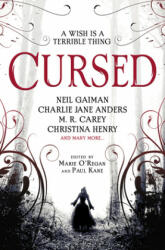 Cursed: An Anthology - Marie O'Regan, Paul Kane (ISBN: 9781789091502)