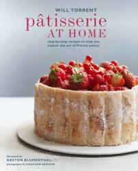 Patisserie at Home - Will Torrent (ISBN: 9781788792042)