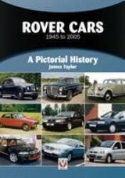 Rover Cars 1945 to 2005: A Pictorial History (ISBN: 9781787116092)